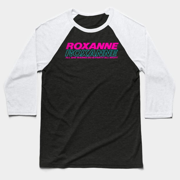 Roxanne Roxanne Baseball T-Shirt by zerobriant